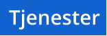 Tjenester