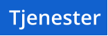 Tjenester